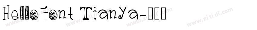 HelloFont TianYa字体转换